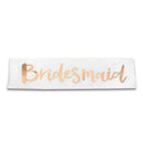 Bridal Party Sash Rose Gold Bride Bridesmaid Maid Honour Mother Hens Night Wear - Mother Of The Bride